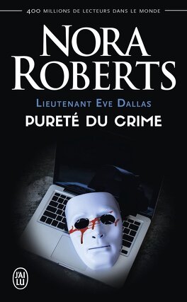 Couverture du livre Lieutenant Eve Dallas, Tome 15 : Pureté du crime