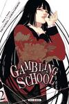 couverture Gambling School, Tome 2