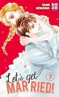 Let's get married ! tome 7