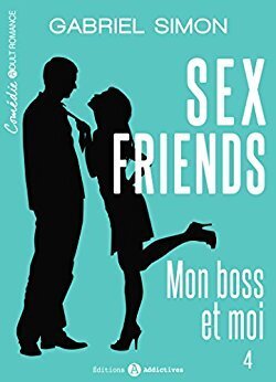 Couverture de Sex friends – Mon boss et moi, Tome 4