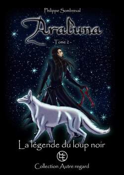 Couverture de Araluna, Tome 2 : La Légende du Loup Noir