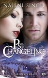 Psi-Changeling, Tome 3 : Caresses de glace