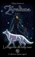 Araluna, Tome 2 : La Légende du Loup Noir