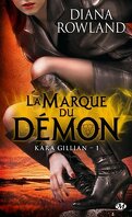 Kara Gillian, Tome 1 : La Marque du Démon