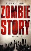Zombie Story - L'intégrale