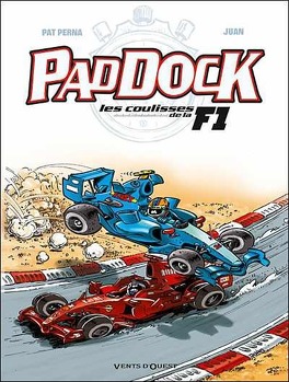 Couverture du livre : Paddock, les coulisses de la F1 - Tome 2