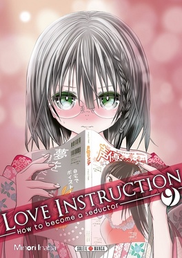 Couverture du livre Love Instruction - How to become a seductor, tome 9