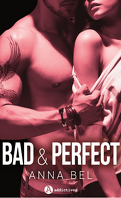 Bad & Perfect