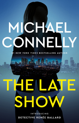 The Late Show de Michael Connelly
