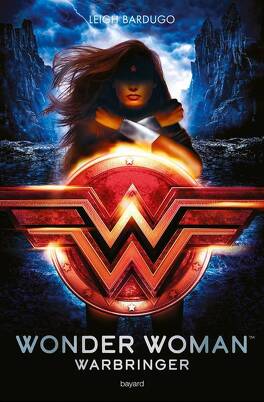 Couverture du livre : Wonder Woman : Warbringer