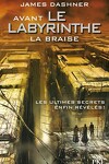 couverture L’Épreuve, Tome 0.5 : Avant le labyrinthe : La Braise 