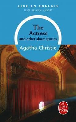 Couverture de The Actress and other short stories