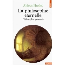 Couverture de La Philosophie éternelle : philosophia perennis