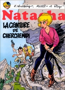 Couverture de Natacha, tome 15 : La ceinture de cherche-midi