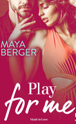 Play For Me, Tome 5