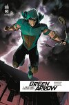 Green Arrow Rebirth, Tome 1 : Vie et mort d'Oliver Queen