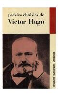 Poésies choisies : Victor Hugo