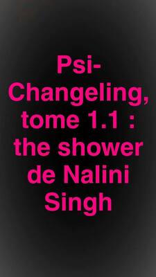 Couverture de Psi-Changeling, Tome 1.1 : The Shower