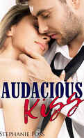 Audacious Kiss