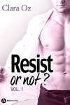couverture Resist... or not ? - Tome 1
