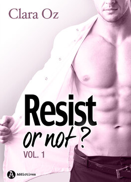 Couverture du livre : Resist... or not ? - Tome 1