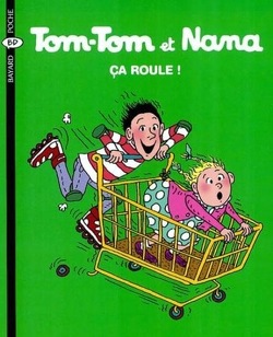 Couverture de Tom-Tom et Nana, Tome 31 : Ça roule !