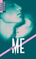 Not easy, Tome 1 : Show me