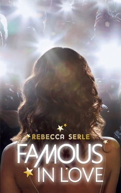 Couverture de Famous in Love, Tome 1 : Famous in Love