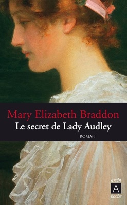 Couverture de Le Secret de Lady Audley, Tome 1