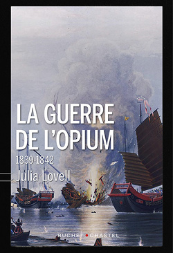 Couverture de La guerre de l'opium : 1839-1842