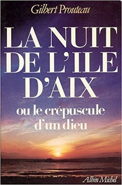 Couverture de La Nuit de L'île D'Aix