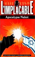 L'Implacable, tome 116 : Apocalypse nabot