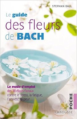 Couverture de Le Guide des Fleurs de Bach