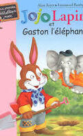 Jojo Lapin et Gaston l'éléphant