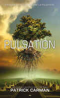 Pulsation, Tome 1 : Pulsation