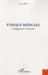 Couverture de L'éthique médicale