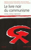 Le Livre noir du communisme. Crimes, terreur, répression