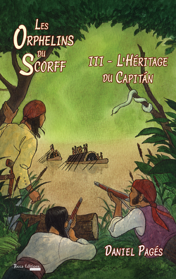 Couverture de Les Orphelins du Scorff, Tome 3 : L'Héritage du Capitán