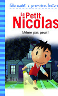 Le Petit Nicolas, Tome 2 :  Même pas peur