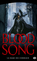 Blood Song, Tome 0.5 : La Dame des Corbeaux
