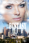 couverture Ecstasy, Tome 5 : Lady