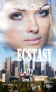 Ecstasy, Tome 5 : Lady