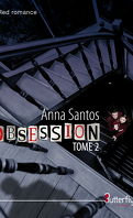Obsession, Tome 2