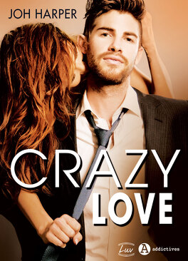 Couverture du livre : Crazy Love