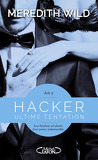Hacker, Tome 5 : Ultime tentation