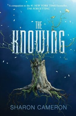 Couverture de The Forgetting, tome 2 : The Knowing