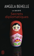 La Société, Tome 9 : Secrets Diplomatiques