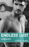 Endless Lust, Tome 1 : Gibson