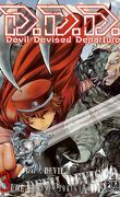 D.D.D. - Devil Devised Departure, Tome 3