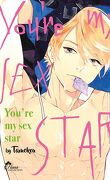 You're my sext star, Tome 1